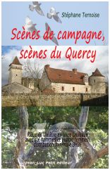  Scènes de campagne, scènes du Quercy